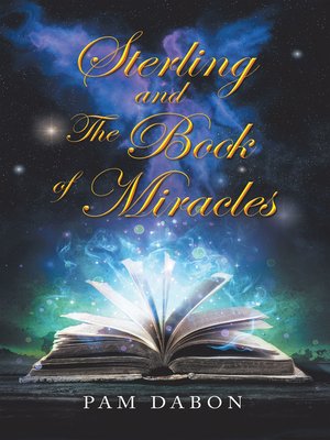 cover image of Sterling and the Book of Miracles
